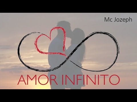 AMOR INFINITO ❤️ (Meses de novios) - Mc Jozeph