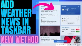 How to add news and weather in Windows10 taskbar 2024