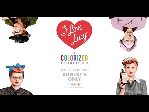 I Love Lucy - A Colorized Celebration (Fathom Events)