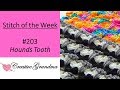 stitch of the week hound tooth shell stitch free pattern