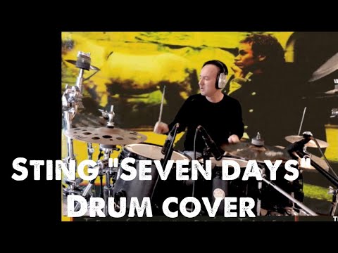 Sting ‘Seven days’ drum cover