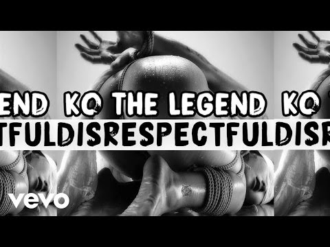 KO THE LEGEND - Disrespectful (Official Audio)