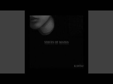 Voices Of Mania