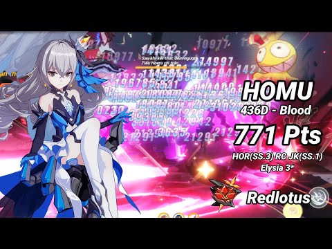 Redlotus D436: HOMU (Blood) 771 Pts - HOR(SS.3) RC JK(SS.1) Elysia 3* | Honkai 6.4