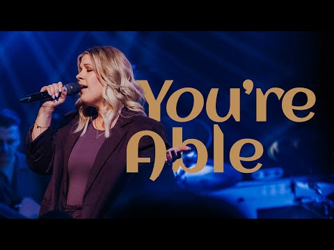 You're Able