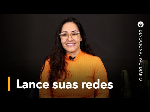 Lance suas redes | Devocional
