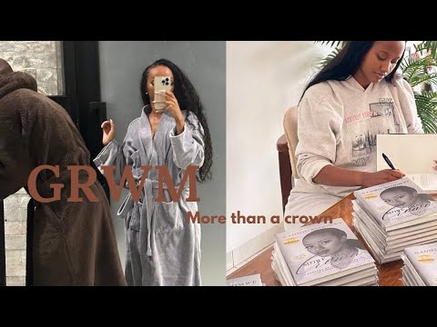 Vlog: GRWM + MORE THAN A CROWN BOOK LAUNCH🤍🤍