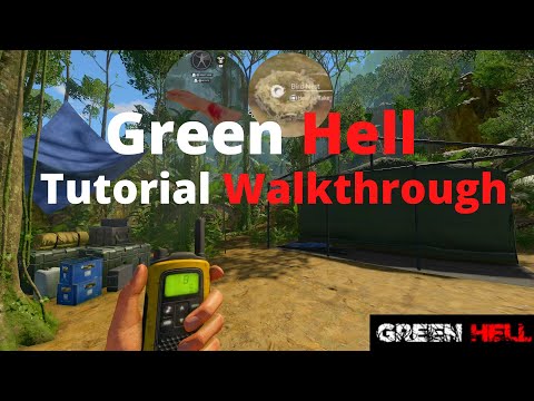 Green Hell / Story Mode / Tutorial Walkthrough / Guide