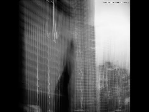 CONSUMANE - MISERY