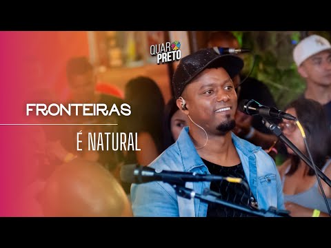 Quarpreto 8 anos ( ao vivo ) Fronteiras / É natural