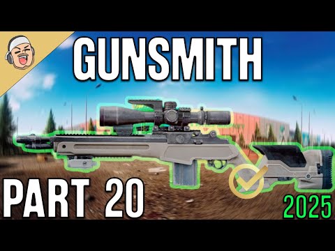 Gunsmith Part 20 2025 NEW - Mechanic Task Guide - Escape From Tarkov
