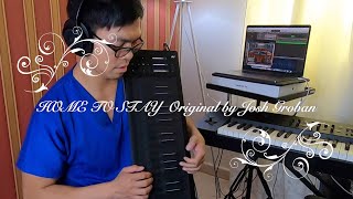 HOME TO STAY by Josh Groban  Instrumental Cover