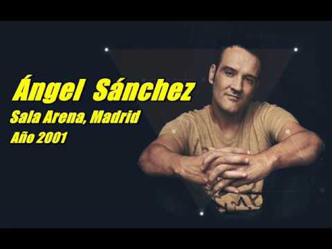 ANGEL SANCHEZ @ ARENA (AÑO 2001)