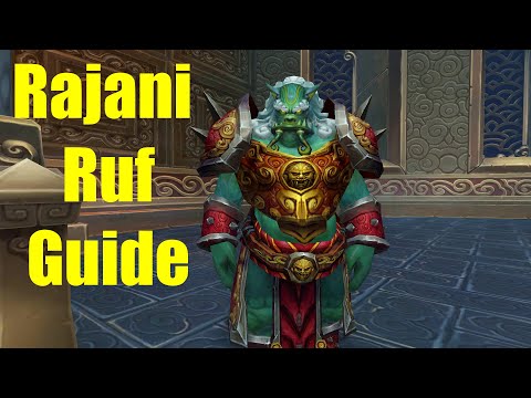 WoW 8.3 - Rajani Ruf Guide