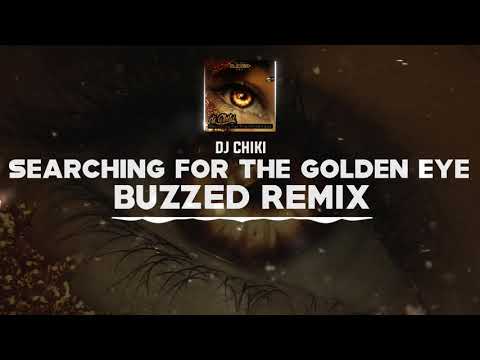 DNZ431 // DJ CHIKI - SEARCHING FOR THE GOLDEN EYE BUZZED REMIX (Official Video DNZ Records)
