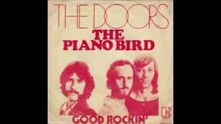 The Doors  The  Piano Bird  Good Rockin'