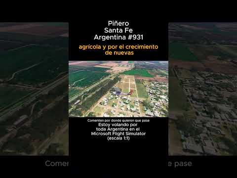 Piñero, Santa Fe desde el Microsoft Flight Simulator #piñero #santafe #msfs #joaha45 #argentina