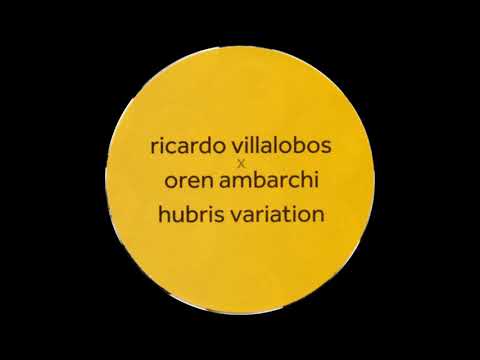 Oren Ambarchi Vs Ricardo Villalobos   Hubris Variation Part 1