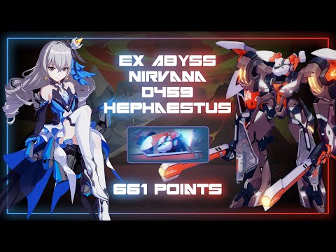 [HI3 GLB] EX Abyss Nirvana 459D - Hephaestus Freeze (661 Points) HoR(SSS)/JK(SS)/RC(SSS) & Elysia 3*