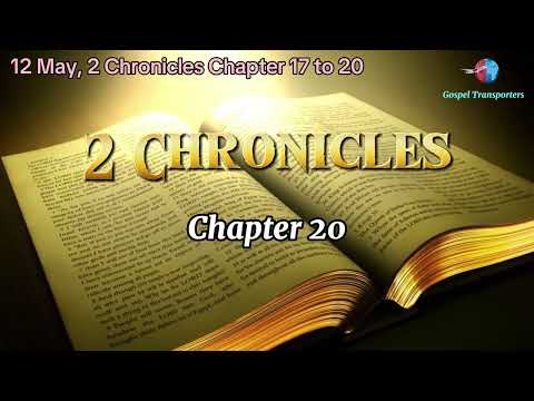 12 MAY | 2 CHRONICLES 17–20 | THE REIGN OF KING JEHOSHAPHAT
