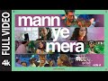Mann Ye Mera Full Video Vishal Mishra Metro In Dino Pritam Anurag Basu Bhushan Kumar