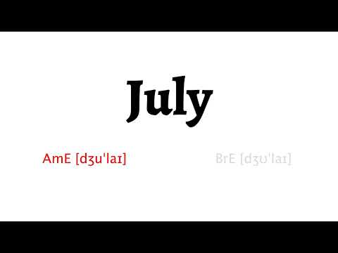 How to Pronounce July in American English and British English