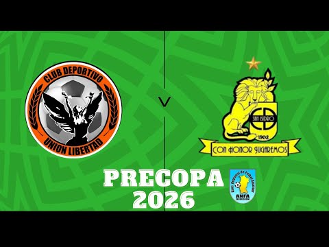 UNIÓN LIBERTAD vs CLUB SAN ISIDRO | PRE COPA 2026