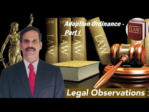 Adoption Ordinance Part I Tamil | Selvakkunapalan | Legal Observations