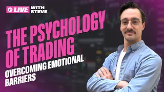 How to Master Your Emotions: A Trader's Mindset