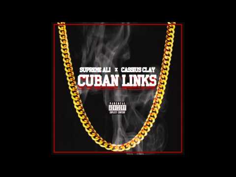 Supreme Ali - Cuban Links (feat. Cassius Clay)