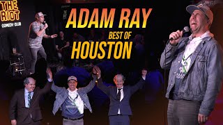 Best of Houston | Adam Ray Comedy