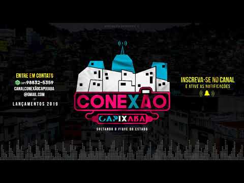 KEVIN O CHRIS, CALVIN e ALYSSON - DESEJO [DJ RD DE VILA VELHA] CONEXÃO CAPIXABA