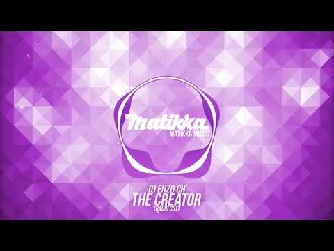 DJ Enzo.ch - The Creator (Radio Cut)