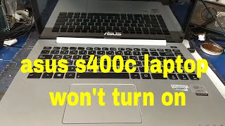 asus s400c laptop won't turn on