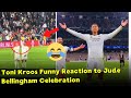 Toni Kroos Funny Reaction to Jude Bellingham almost doing a Nazi Salute Celebration 😂😂😂