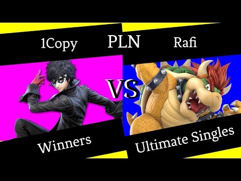 PLN #6 Winners Bracket - 1Copy (Joker) VS Rafi (Bowser)