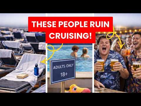 Every Cruise Has These Annoying Passengers