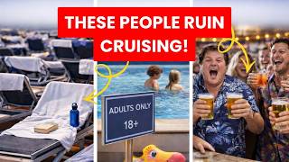 Every Cruise Has These Annoying Passengers