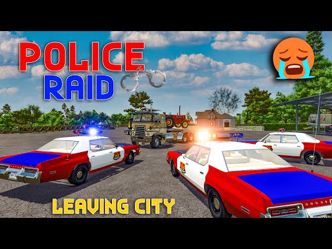 ਫਿਰ ਆਈ ਪੁਲਿਸ  ਛੱਡਿਆ ਸ਼ਹਿਰ 🪽🍾 | FS25 | Spanker Farming (FS25 Series EP:3)