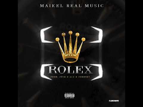 Maikel Real Music - ROLEX ⌚️ (Prod. Josh D Ace & Jodosky)