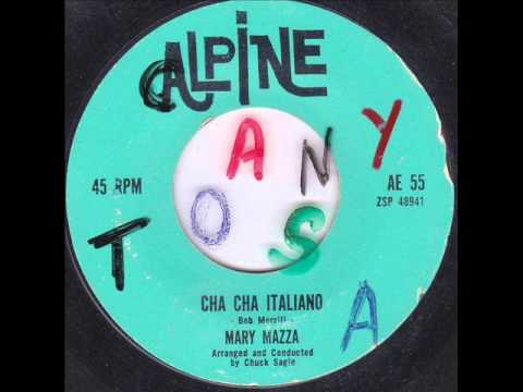 Mary Mazza  cha cha italiano