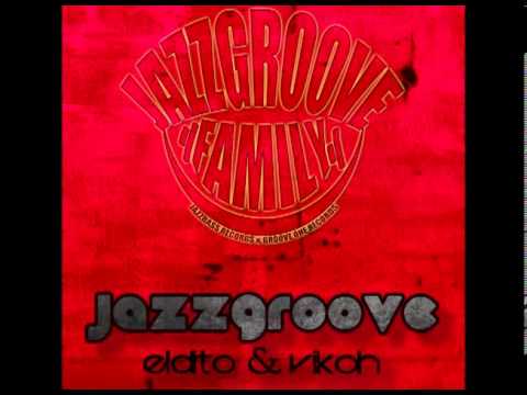 2. JazzGroove (Con Asube) [Vikoh y Eldito - JazzGroove]