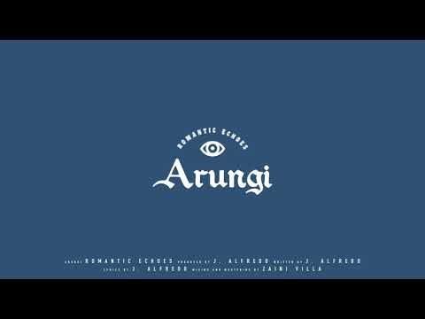 Romantic Echoes - Arungi (Official Audio)