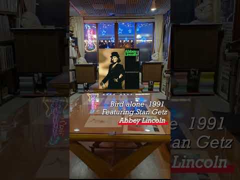 #Abbey Lincoln featuring Stan Getz #You Gotta Pay The Band  #공주싼타나 #이인벽화마을 #시골음악감상실in이인면