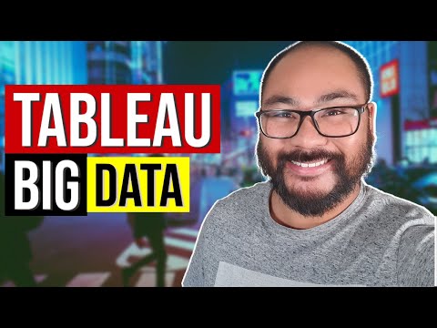 How Can I Use Larger Data Sets In Tableau? | Tableau Big Data