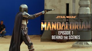 'The Mandalorian' Episode 1 Behind the Scenes