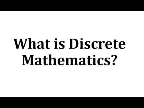 What is Discrete Mathematics?