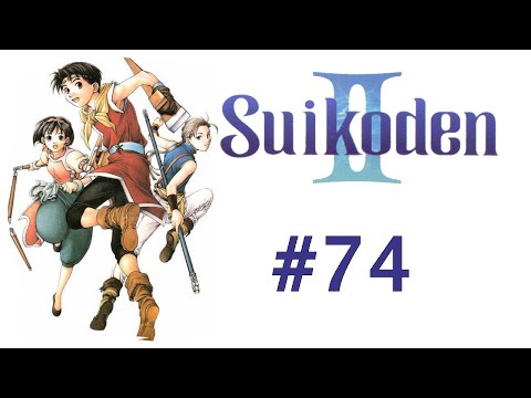 SUIKODEN II [Folge 74] - Ist der Krieg vorbei?