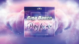 Musik-Video-Miniaturansicht zu Pray For Me Songtext von Giga Dance