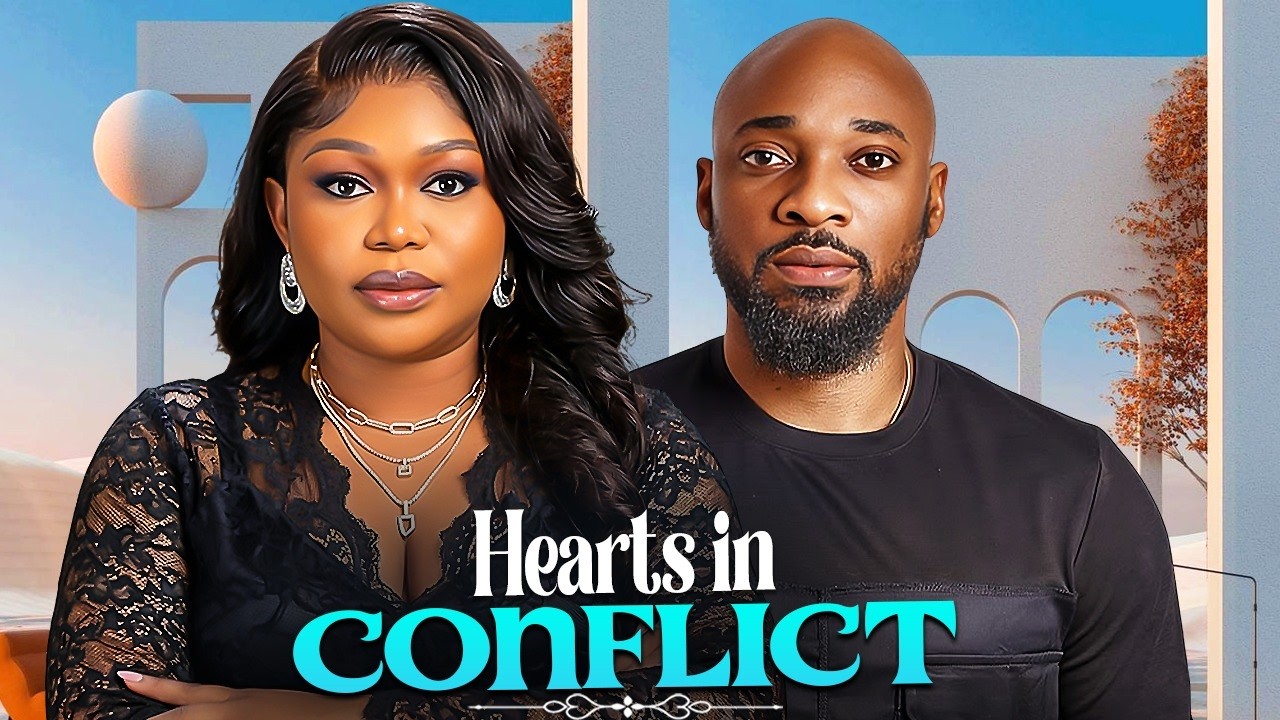 HEARTS IN CONFLICT (DEZA THE GREAT, RUTH KADIRI) Latest Nigerian Movies 2026